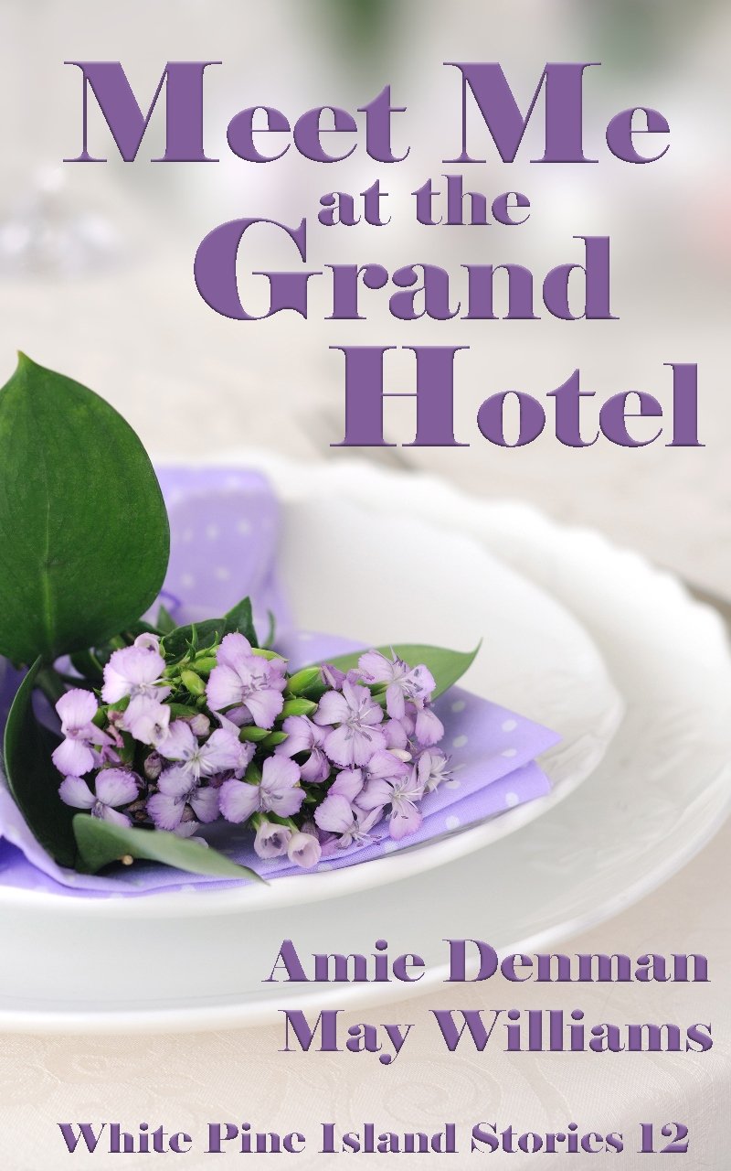 Meet Me at the Grand Hotel